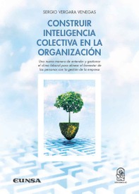 Construir inteligencia colectiva en la organización