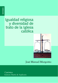 Igualdad religiosa y diversidad de trato en la iglesia católica