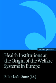 Health institutions, at the origin of the welfare systems in europe