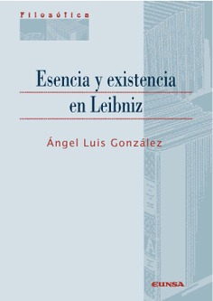 Esencia y existencia en Leibniz