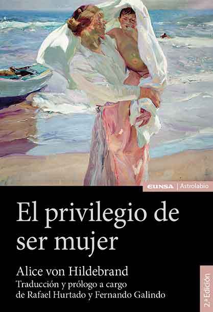 maceta construir por ejemplo El privilegio de ser mujer - Ediciones Universidad de Navarra