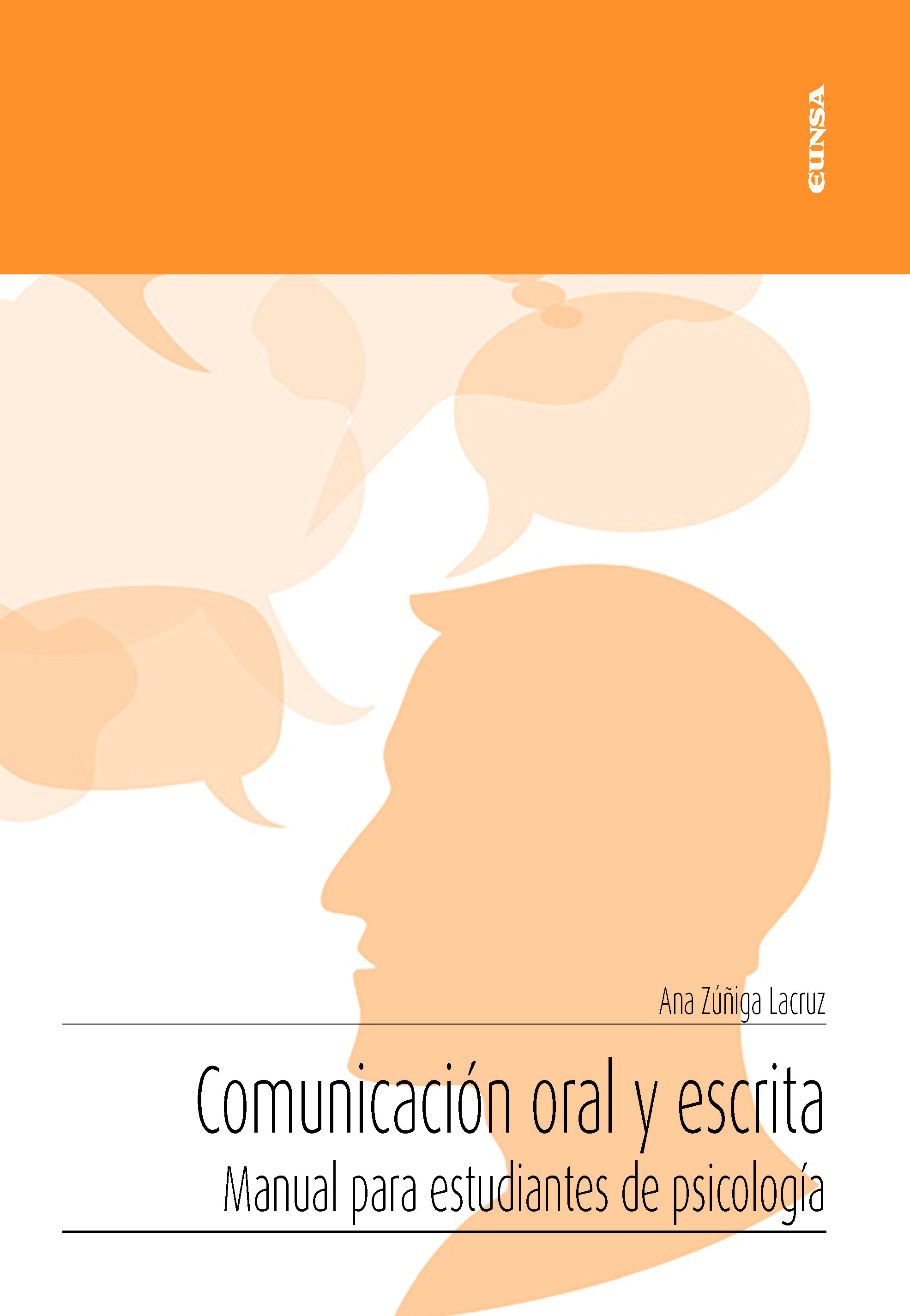 Comunicación oral y escrita. Manual para estudiantes de psicología -  Ediciones Universidad de Navarra