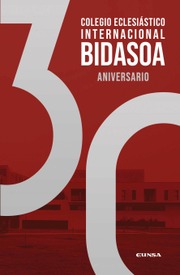 Colegio eclesiástico internacional Bidasoa 30 aniversario