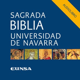Biblia Universidad de Navarra (Audiolibro)