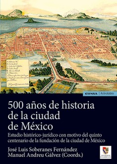 500 años de historia de la ciudad de México