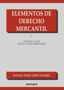 Elementos de Derecho Mercantil I
