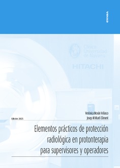 Elementos prácticos de protección radiológica en protonterapia para supervisores y operadores