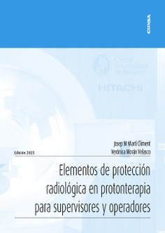 Elementos de protección radiológica en protonterapia para supervisores y operadores