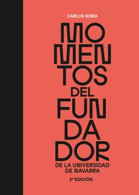 Momentos del fundador de la Universidad de Navarra
