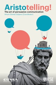 Aristotelling! The art of persuasive communication
