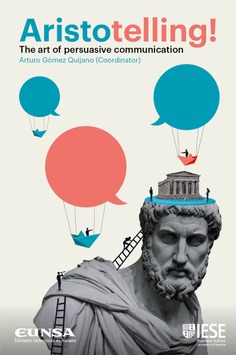 Aristotelling! The art of persuasive communication