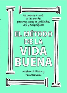 El método de la vida buena