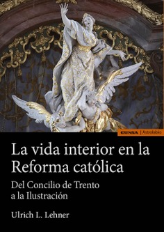 La vida interior en la Reforma católica