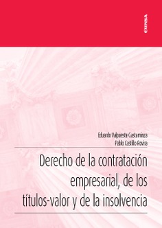 Derecho de la contratación empresarial, de los títulos-valor y de la insolvencia