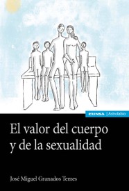 El valor del cuerpo y la sexualidad