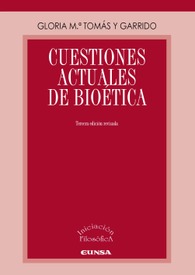 Cuestiones actuales de bioética