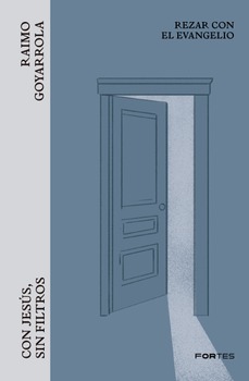 Con Jesús, sin filtros