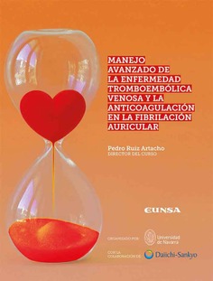 Manejo avanzado de la enfermedad tromboembólica venosa y la anticoagulación en la fibrilación auricular
