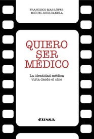 Quiero ser médico