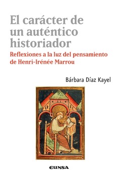 El carácter de un auténtico historiador