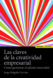 Las claves de la creatividad empresarial