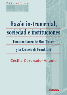 Razón instrumental, sociedad e instituciones