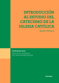 Introducción al estudio del Catecismo de la Iglesia Católica