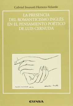 La presencia del romanticismo inglés en el pensamiento poético de Luis Cernuda