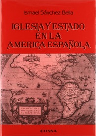 Iglesia y estado en la América española