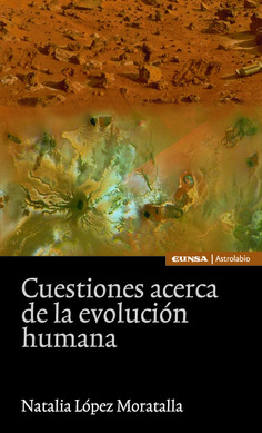 Cuestiones acerca de la evolución humana