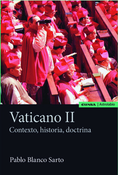 Vaticano II. Contexto, historia, doctrina