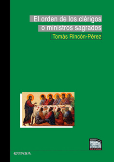 El orden de los clérigos o ministros sagrados