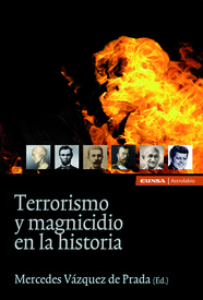 Terrorismo y magnicidio en la historia