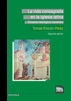 La vida consagrada en la Iglesia Latina