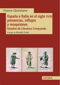 España e Italia en el siglo XVIII: presencias, influjos y recepciones