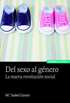 Del sexo al género. La nueva revolución social