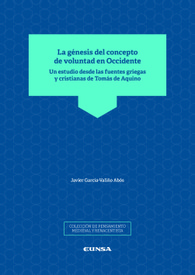 La génesis del concepto de voluntad en Occidente
