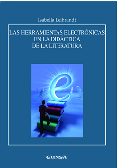 Las herramientas electrónicas en la didáctica de la literatura