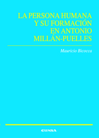 La persona humana y su formación en Antonio Millán-Puelles