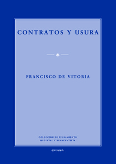 Contratos y usura. Francisco de Vitoria