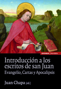 Introducción a los escritos de san Juan. Evangelio, cartas y Apocalipsis