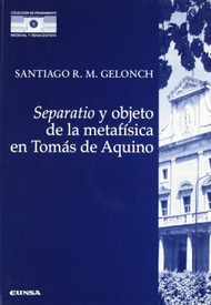Separatio y objeto de la metafísica en Tomás de Aquino