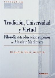 Tradición, universidad y virtud