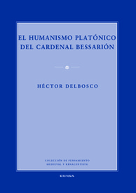El humanismo platónico del cardenal Bessarion