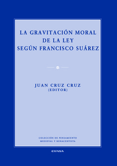 La gravitación moral de la ley según Francisco Suárez