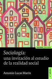 Sociología: una invitación al estudio de la realidad social