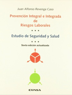 Prevención Integral e Integrada de Riesgos Laborales