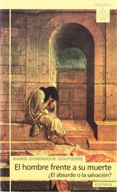El hombre frente a su muerte