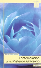 Contemplación de los misterios del Rosario
