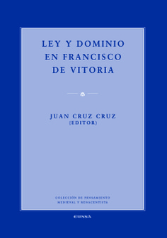 Ley y dominio en Francisco de Vitoria